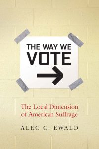 The Way We Vote Book Cover