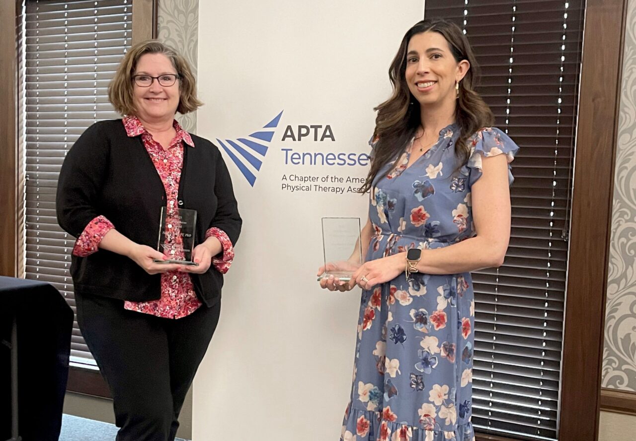 Dr. Nancy Fell and Dr. Stephanie Eton were honored during APTA Tennessee’s Spring Meeting on Saturday, March 29, in Murfreesboro. Photo courtesy of Dr. Stephanie Eton.