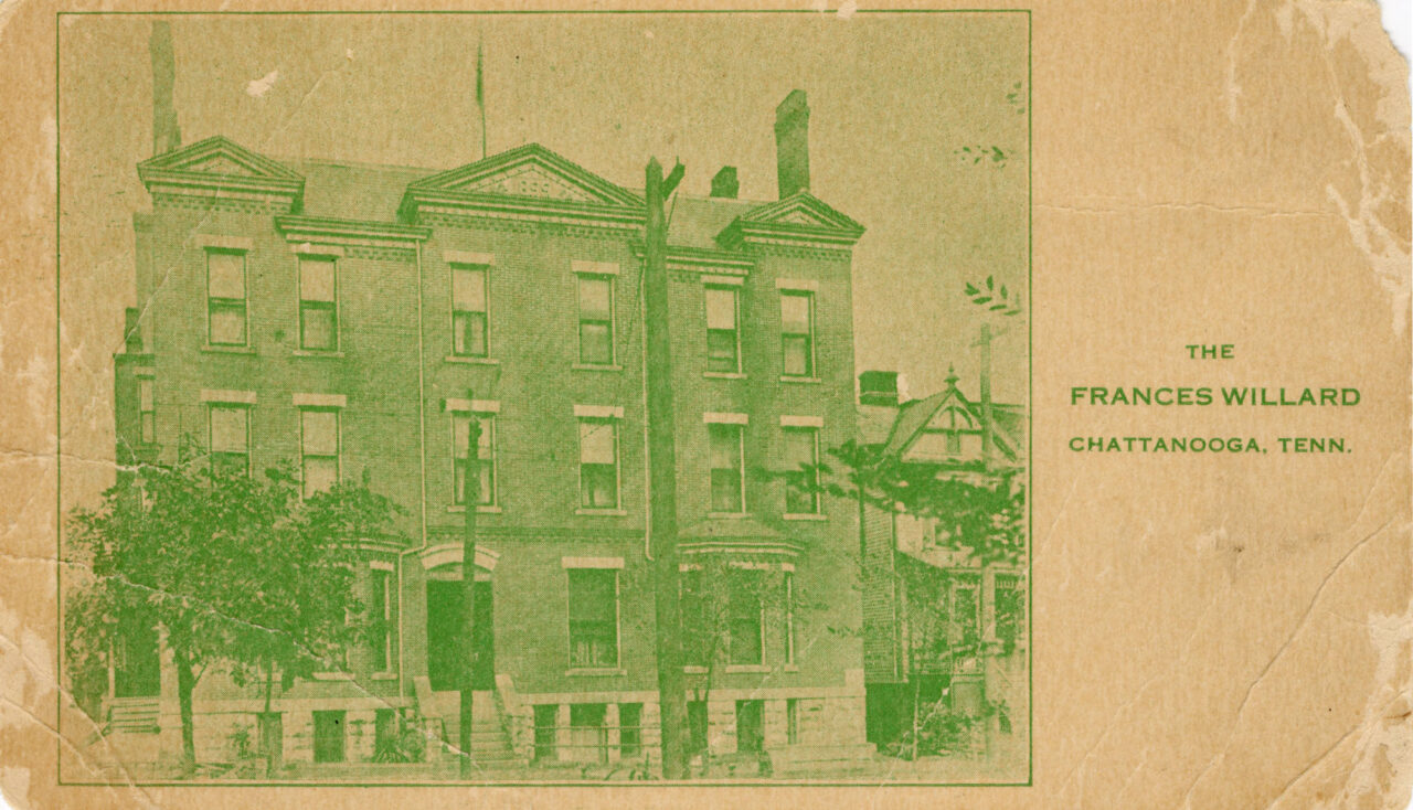 Frances Willard Home postcard, circa 1901-1907. Courtesy of the Chattanooga Public Library and the University of Tennessee at Chattanooga Special Collections.